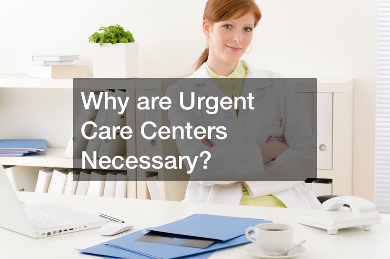 why-are-urgent-care-centers-necessary-bright-healthcare